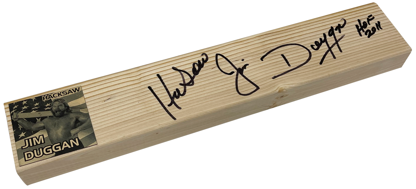 "Hacksaw" Jim Duggan Autograph 2x4 Plank New England Picture Authentication